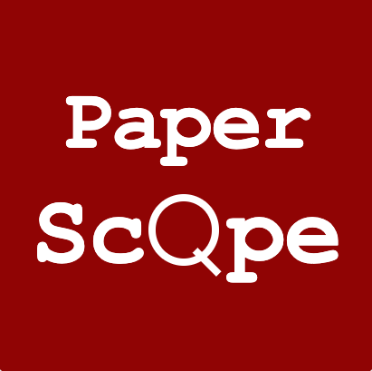 PaperScope - 科研辅助 - 看论文，上 PaperScope。 AI工具