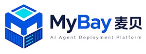 MyBay麦贝 - Agent 构建 - 让每一个 AI Agent 都能轻松部署、24 小时在线、持续完成工作。 AI产品